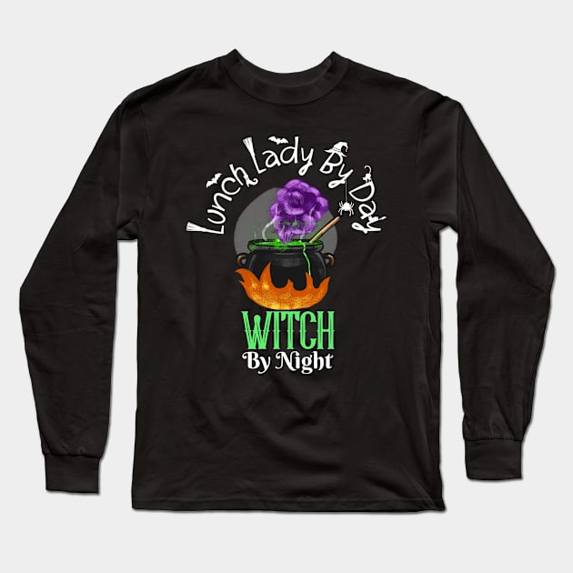 Lunch Lady By Day Long Sleeve T-Shirt by JT Hooper Designs